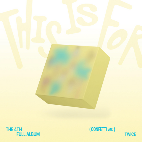 TWICE - THIS IS FOR (CONFETTI VER.)
