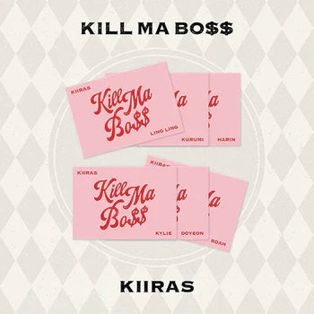 KIIRAS - KILL MA BO$$ (Poca Album)