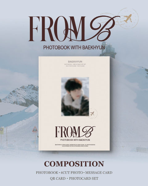 BAEKHYUN (EXO) - PHOTOBOOK (FROM.B) + POB Photocard