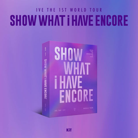 IVE - THE 1ST WORLD TOUR 'SHOW WHAT I HAVE' ENCORE (BLU-RAY/ KIT)