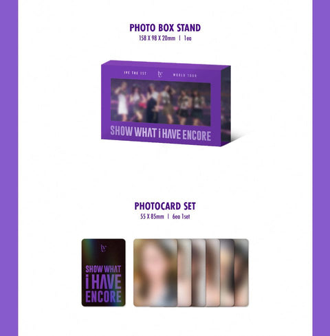 IVE - THE 1ST WORLD TOUR 'SHOW WHAT I HAVE' ENCORE (BLU-RAY/ KIT)