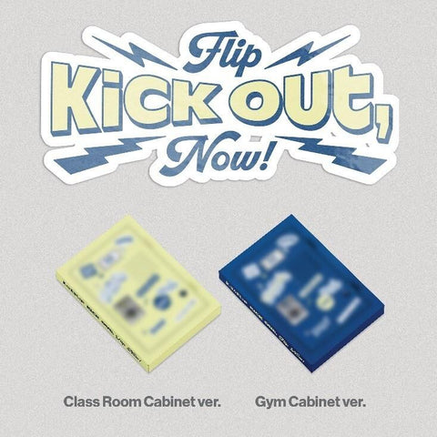 KICKFLIP - KICK OUT, FLIP NOW! (PLATFORM VER.)