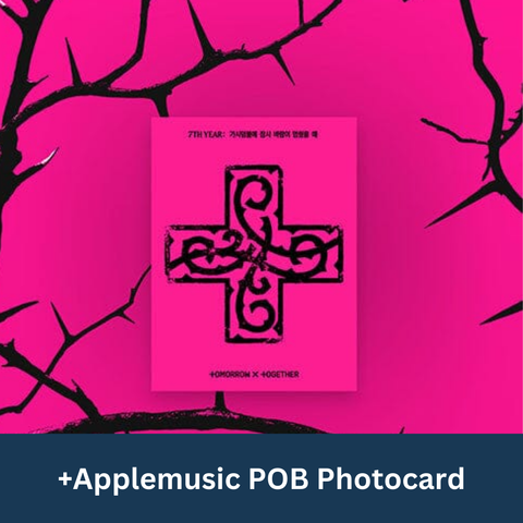 TXT - 7TH YEAR: WHEN THE WIND PAUSED AMONG THE THORNS (PPULBATU VER.) + Applemusic POB