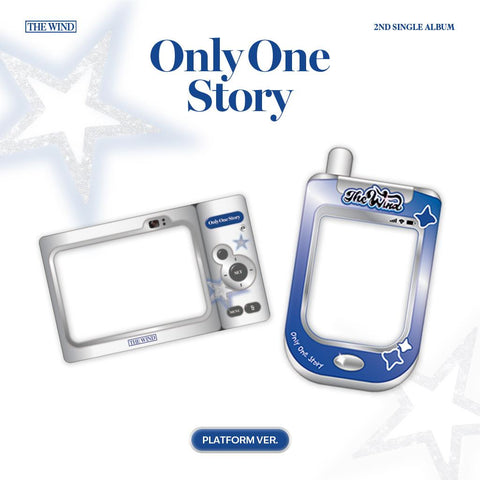 THE WIND - ONLY ONE STORY (PLATFORM VER.)