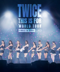 TWICE - 'THIS IS FOR' WORLD TOUR : FINALE in SEOUL LIVE (SPECIAL VINYL)