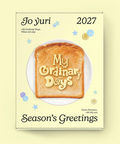 JO YURI - 2027 SEASON’S GREETINGS (MY ORDINARY DAYS, FILLED WITH JOY)