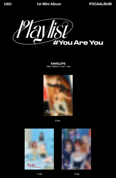 UAU (DREAMCATCHER) - PLAYLIST #YOU ARE YOU (POCA ALBUM)