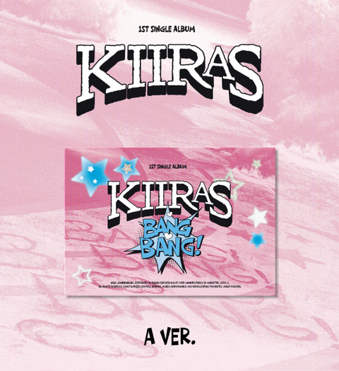 KIIRAS - BANG BANG! (POCA ALBUM)