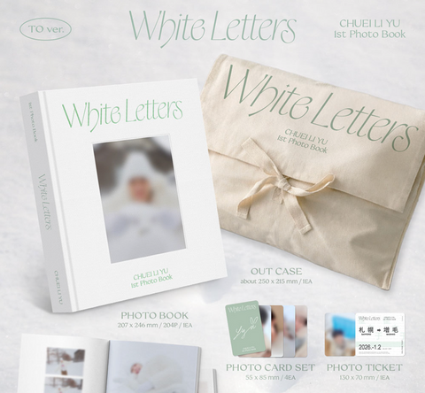 CHUEI LI YU - WHITE LETTERS (1ST PHOTO BOOK)