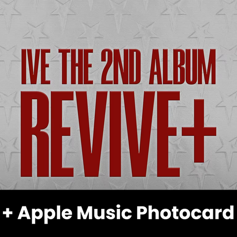 IVE - REVIVE+ + Applemusic POB