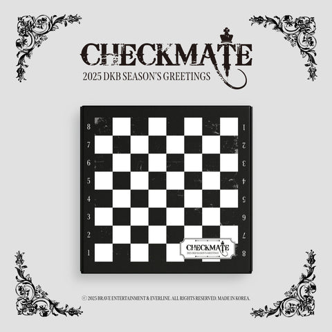 DKB - 2025 SEASON'S GREETINGS (CHECKMATE)