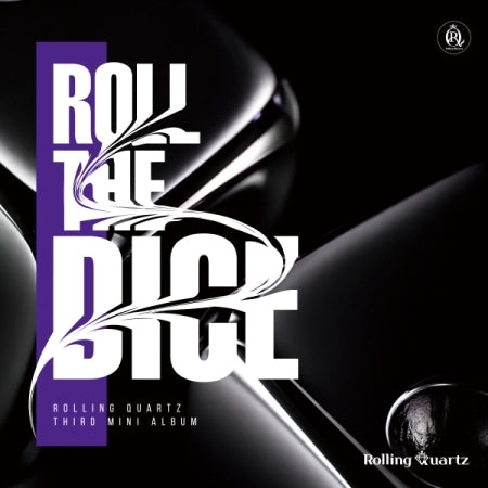 ROLLING QUARTZ - ROLL THE DICE