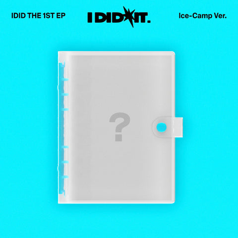 IDID - I DID IT (ICE-CAMP SPECIAL EDITION VER.)