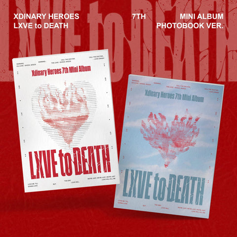 XDINARY HEROES - LXVE TO DEATH