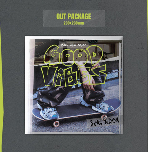 BANG YE DAM - GOOD VIBES