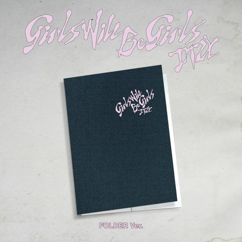 ITZY - GIRLS WILL BE GIRLS