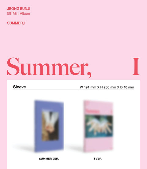 JEONG EUNJI (APINK) - SUMMER, I