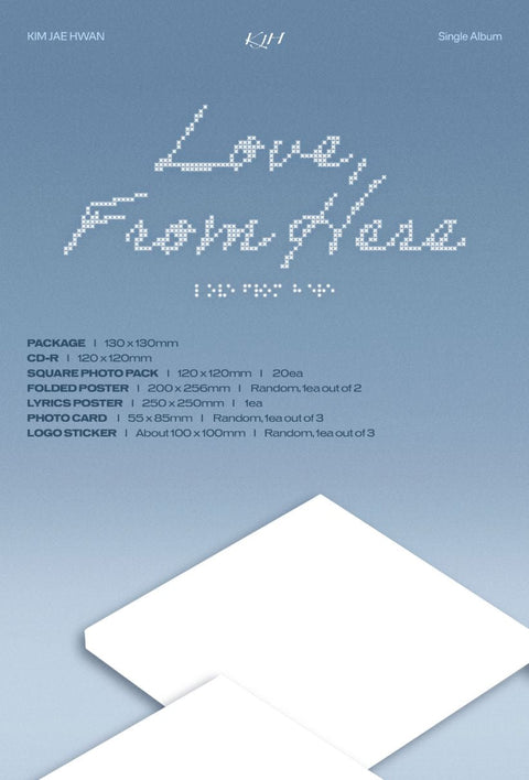 KIM JAE HWAN - LOVE, FROM HERE