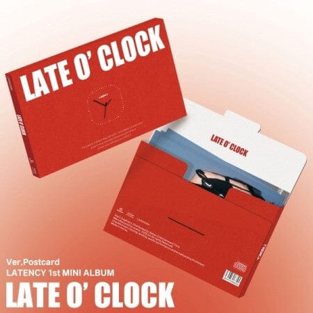 LATENCY - LATE O’ CLOCK