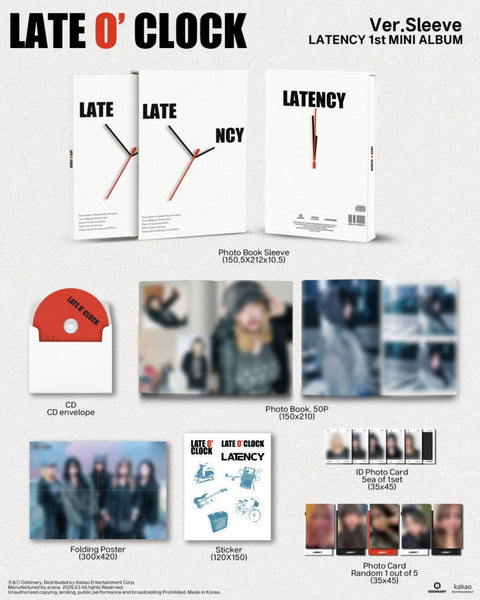 LATENCY - LATE O’ CLOCK