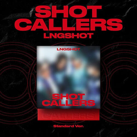 LNGSHOT - SHOT CALLERS (STANDARD VER.)