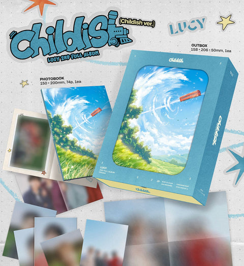 LUCY - CHILDISH (CHILDISH VER.)