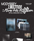 MODYSSEY - 2.MULTITUDE: HOW WE BLOOM
