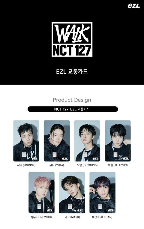 NCT 127 - EZL TRANSPORTATION CARD (WALK)