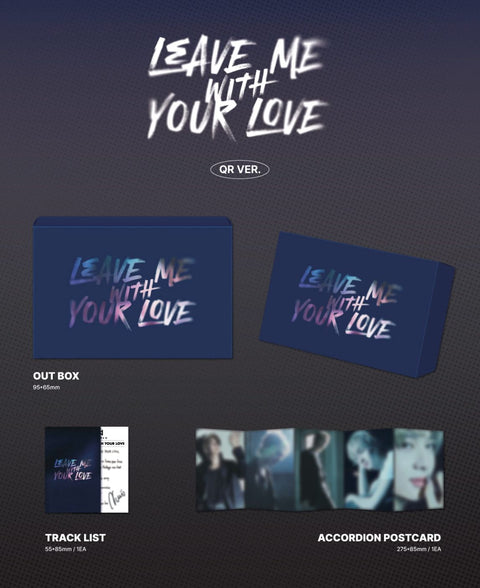NUNEW - LEAVE ME WITH YOUR LOVE (QR VER.)