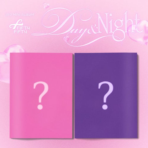 FIFTY FIFTY - [DAY & NIGHT] (2 TYPES Random)