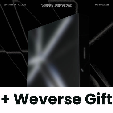 SEVENTEEN - HAPPY BURSTDAY (DAREDEVIL VER.) + Weverse Gift