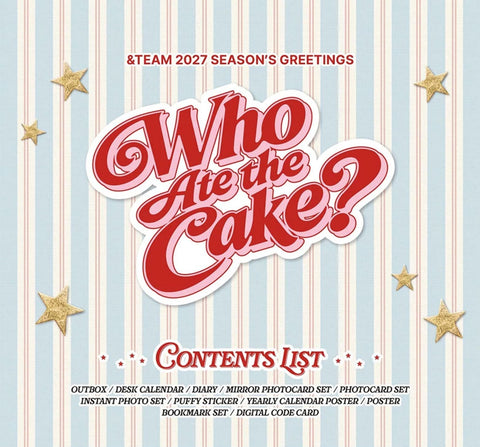 &TEAM - 2027 SEASON'S GREETINGS (WHO ATE THE CAKE?)