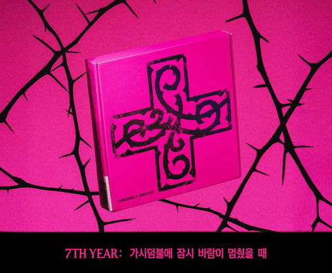 TXT - 7TH YEAR: WHEN THE WIND PAUSED AMONG THE THORNS (CUSHION OF THORNS VER.)