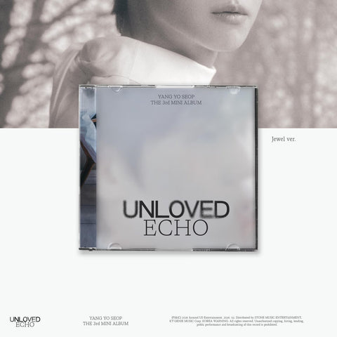 YANG YOSEOB - UNLOVED ECHO (JEWEL VER.)